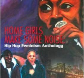 Home Girls Make Some Noise book